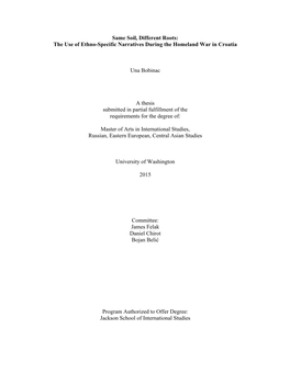 Same Soil, Different Roots: the Use of Ethno-Specific Narratives During the Homeland War in Croatia