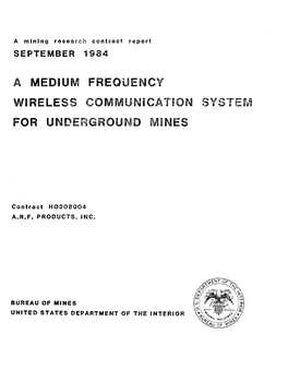 A Medium Frequency Wireless Communication System For