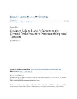 Deviance, Risk, and Law: Reflections on the Demand for the Preventive Detention of Suspected Terrorists Joseph Margulies