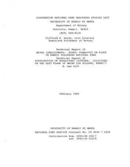COOPERATIVE NATIONAL PARK RESOURCES STUDIES UNIT UNIVERSITY of HAWAII at MANOA Department of Botany Honolulu, Hawaii 96822 (808) 948-8218 Clifford W