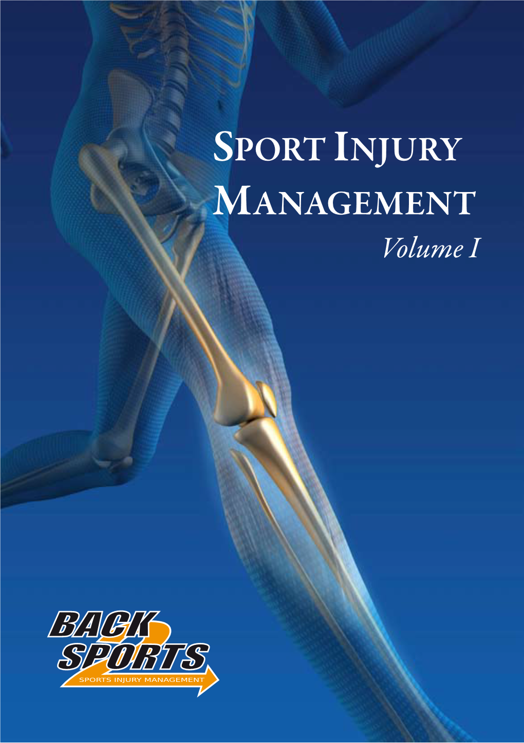 Sports Injury Management: Volume I