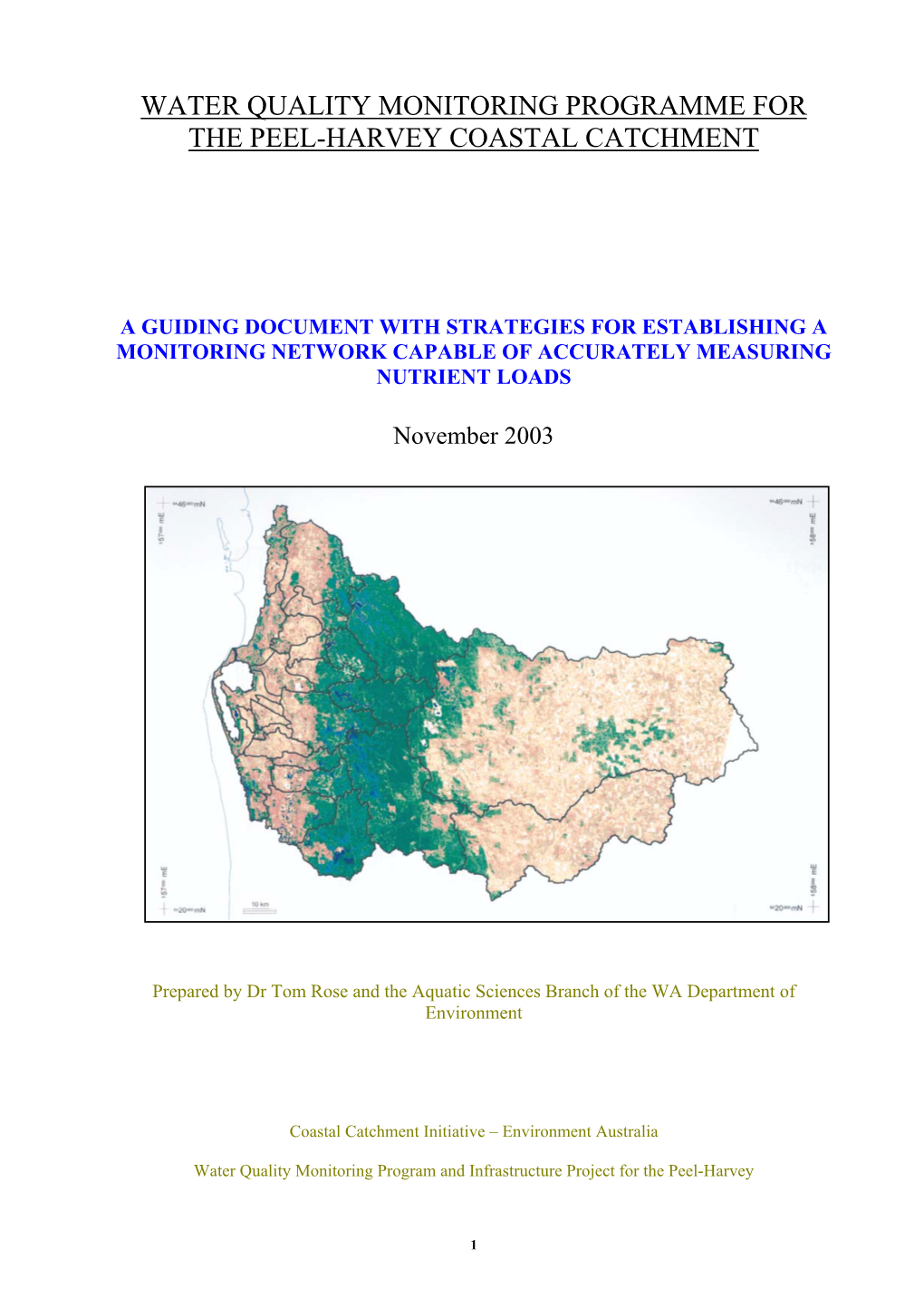 Water Quality Monitoring Programme for the Peel-Harvey Coastal Catchment