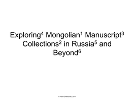 Exploring Mongolian Manuscript Collections in Russia and Beyond