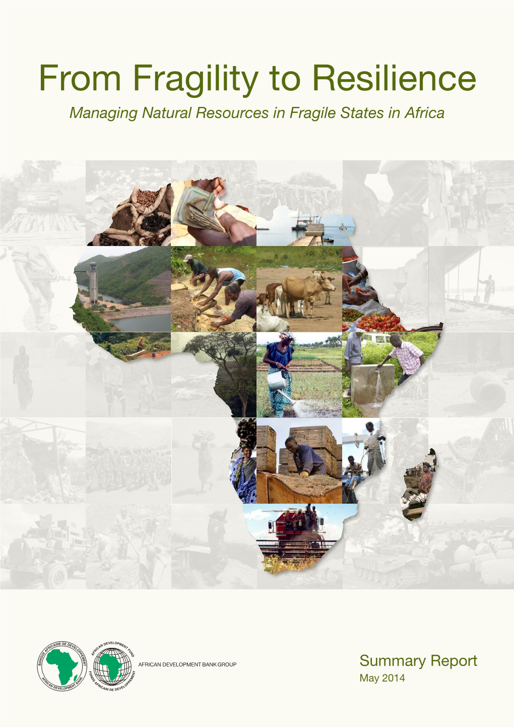 Managing Natural Resources in Fragile States in Africa