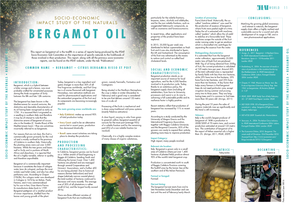 Bergamot, and Interest in Naturals, the Bergamot Well As Coumarins and Furanocoumarins