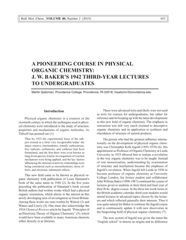 A Pioneering Course in Physical Organic Chemistry: J