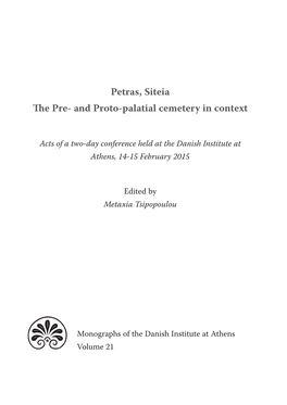 Petras, Siteia E Pre- and Proto-Palatial Cemetery in Context