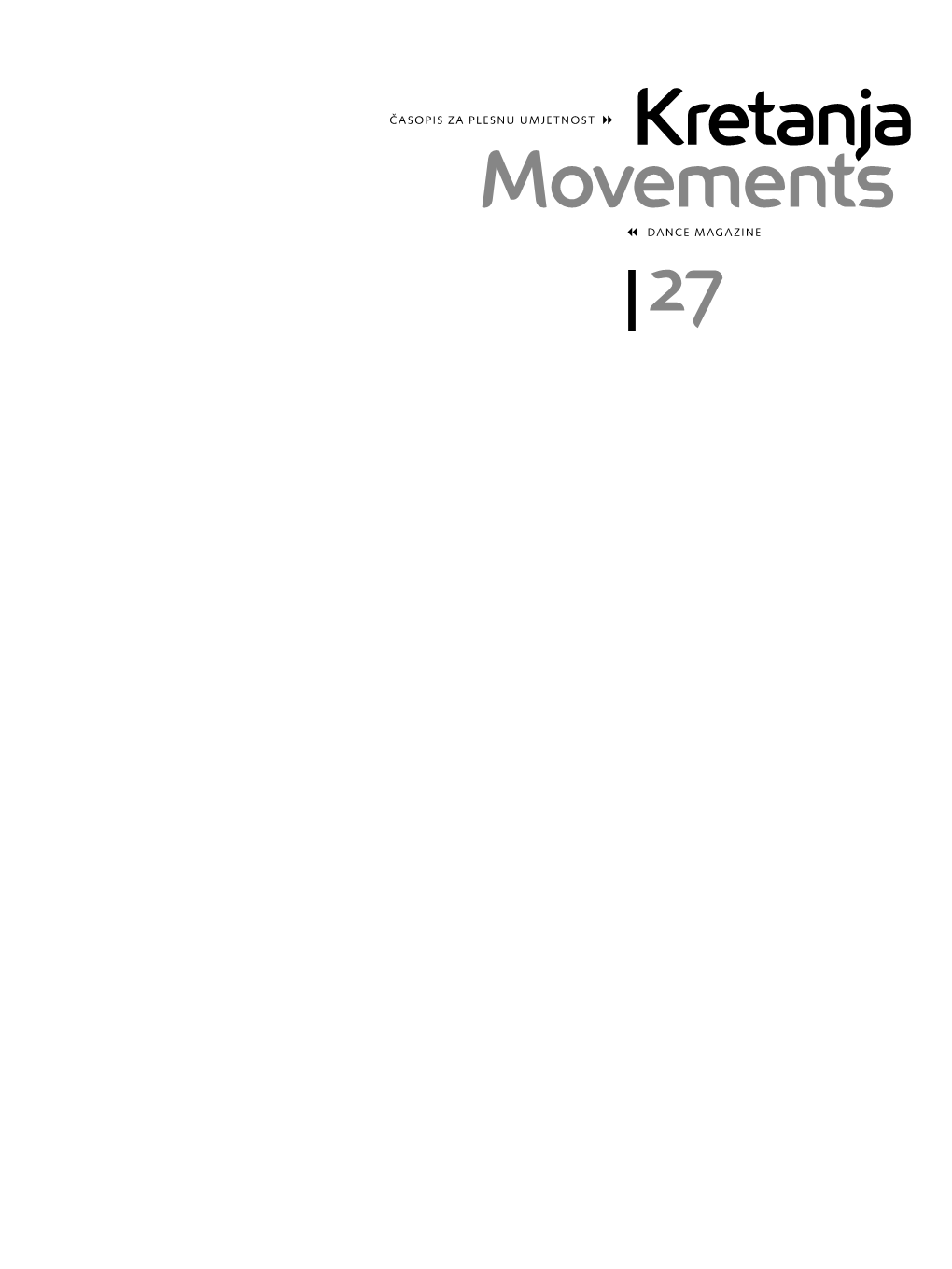 Kretanja Movements  DANCE MAGAZINE 27 8 Sadržajl Contents