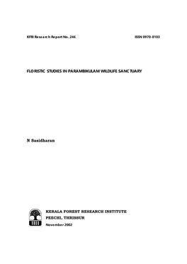 FLORISTIC STUDIES in PARAMBIKULAM WILDLIFE SANCTUARY N Sasidharan