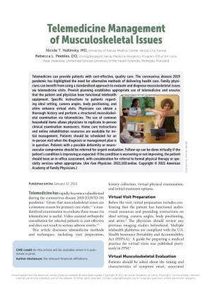Telemedicine Management of Musculoskeletal Issues Nicole T