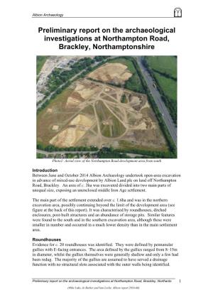Preliminary Report on the Archaeological Investigations at Northampton Road, Brackley, Northamptonshire