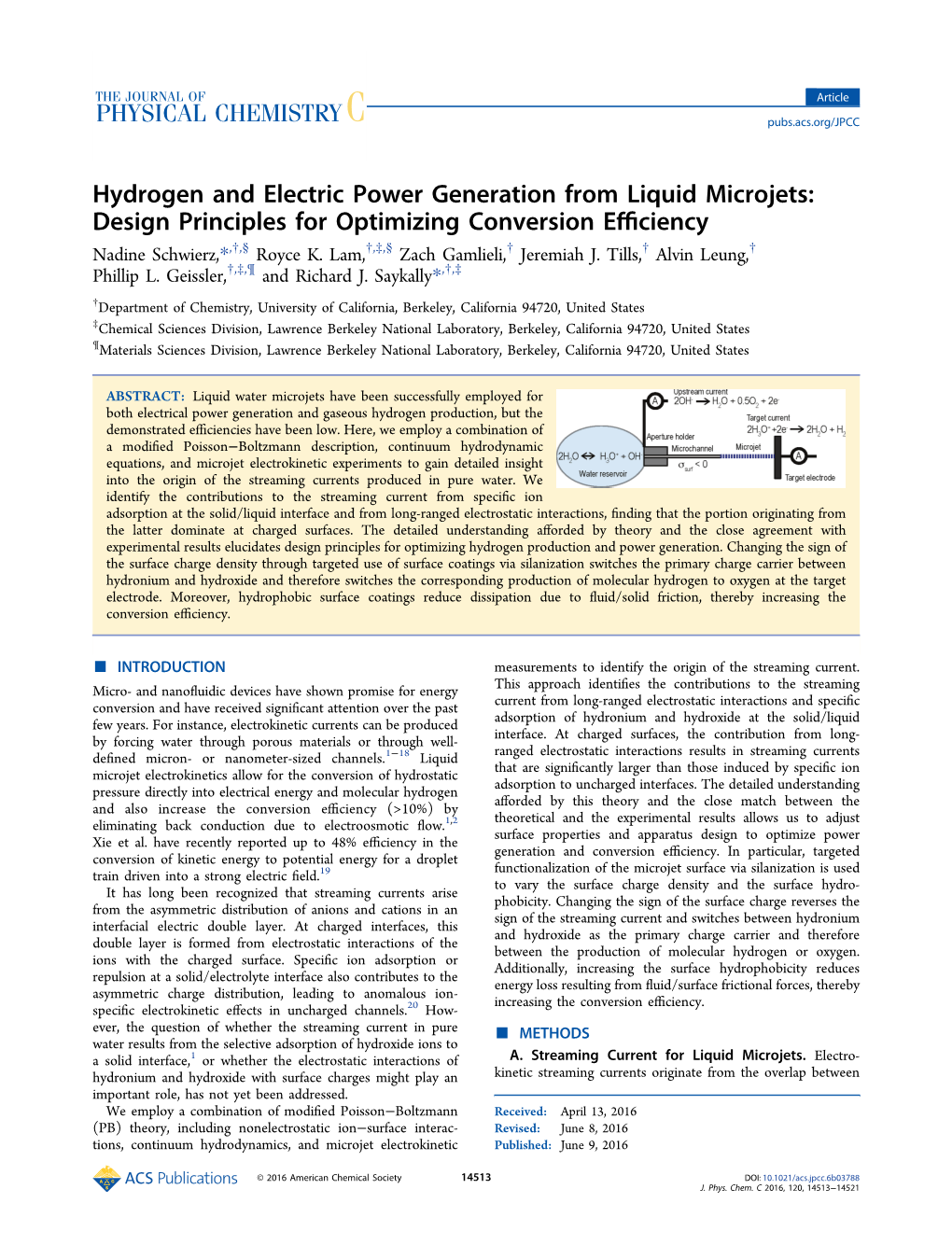 Hydrogen and Electric Power Generation from Liquid Microjets: Design Principles for Optimizing Conversion Eﬃciency † § † ‡ § † † † Nadine Schwierz,*, , Royce K