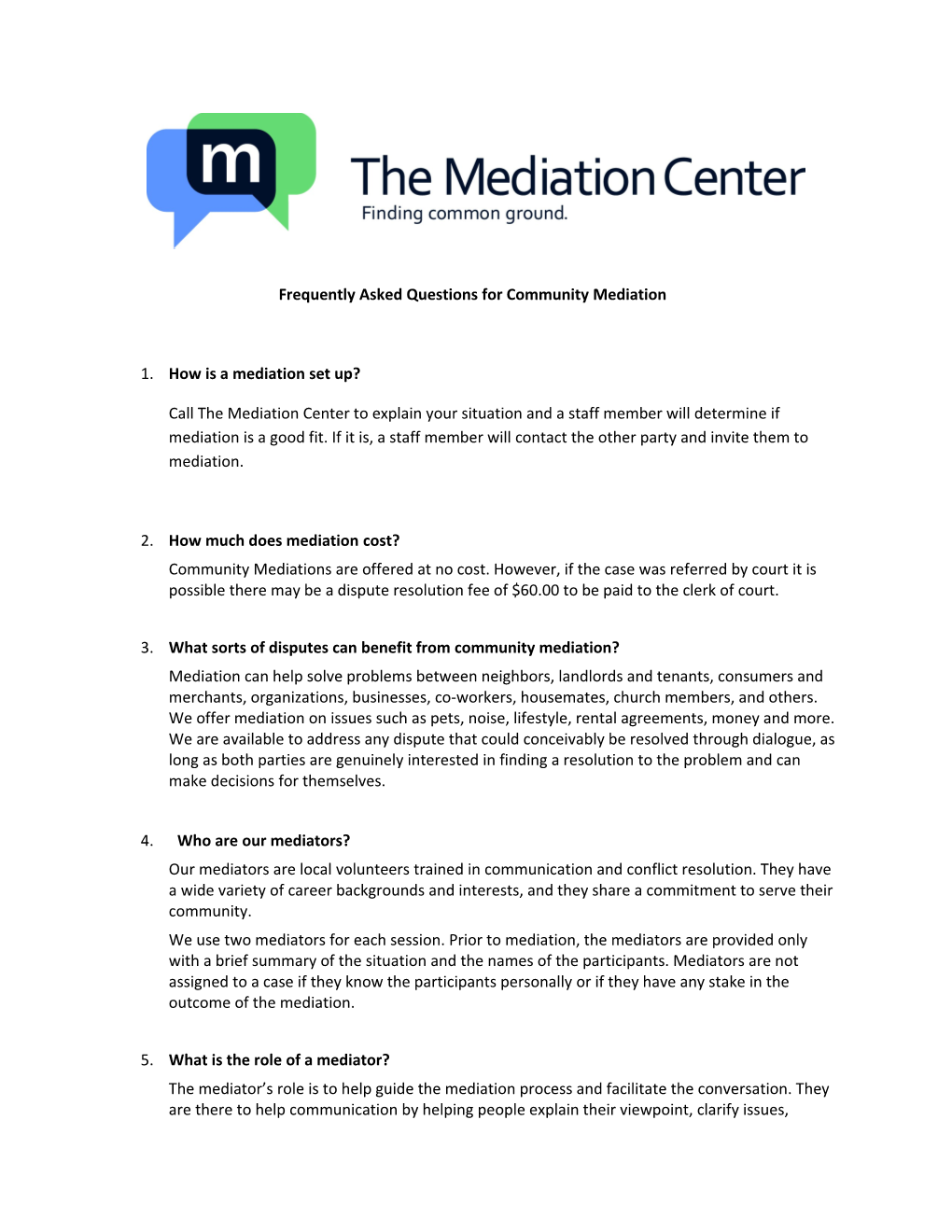 Frequently Asked Questions for Community Mediation