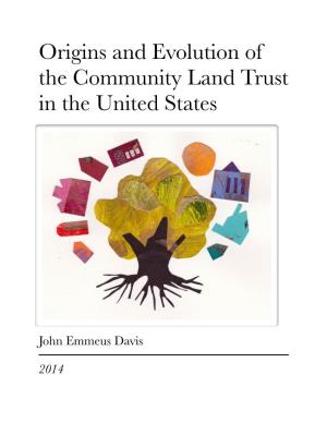 Origins and Evolution of the Community Land Trust in the United States