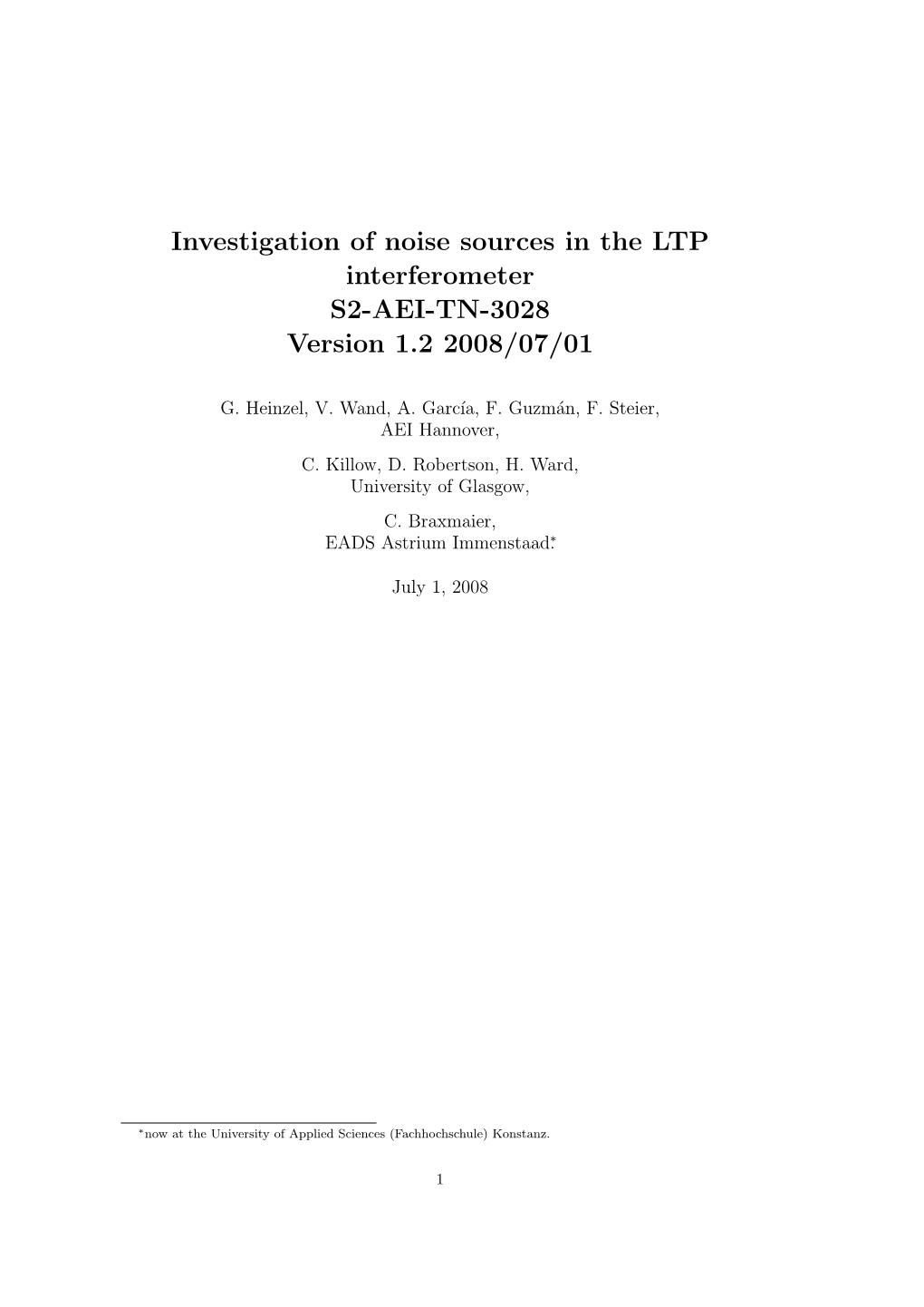 Investigation of Noise Sources in the LTP Interferometer S2-AEI-TN-3028 Version 1.2 2008/07/01