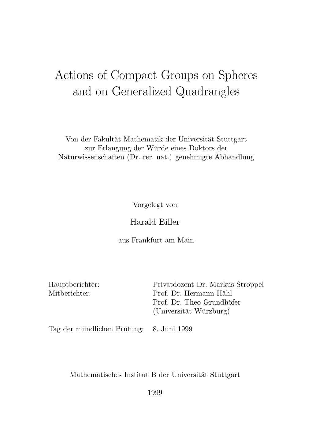 Actions of Compact Groups on Spheres and on Generalized Quadrangles