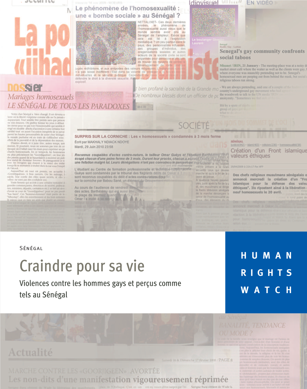 Craindre Pour Sa Vie RIGHTS Violences Contre Les Hommes Gays Et Perçus Comme Tels Au Sénégal WATCH