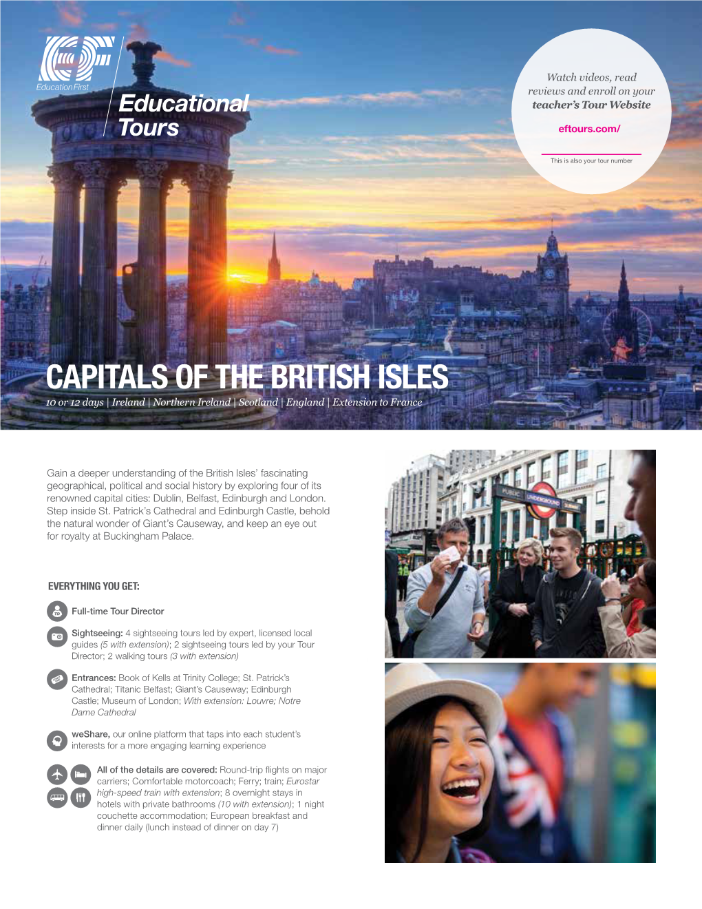 CAPITALS of the BRITISH ISLES 10 Or 12 Days | Ireland | Northern Ireland | Scotland | England | Extension to France