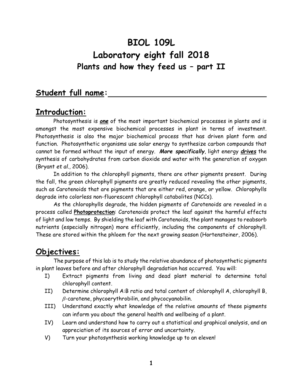 BIOL 109L Laboratory Eight Fall 2018 Plants and How They Feed Us – Part II