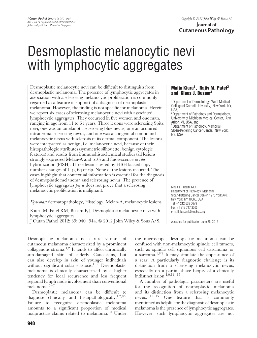 Desmoplastic Melanocytic Nevi with Lymphocytic Aggregates