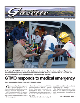 GTMO Responds to Medical Emergency Story, Photos by MC1 Robert Lamb, NAVSTA Public Affairs