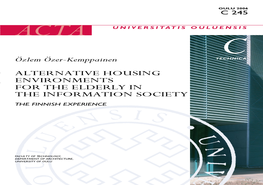 Alternative Housing Environments for the Elderly in the Information Society. the Finnish Experience