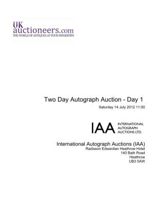 Two Day Autograph Auction - Day 1 Saturday 14 July 2012 11:00