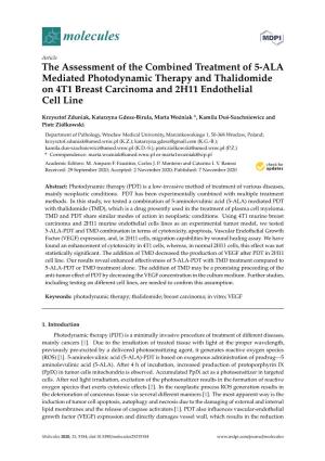 The Assessment of the Combined Treatment of 5-ALA Mediated Photodynamic Therapy and Thalidomide on 4T1 Breast Carcinoma and 2H11 Endothelial Cell Line