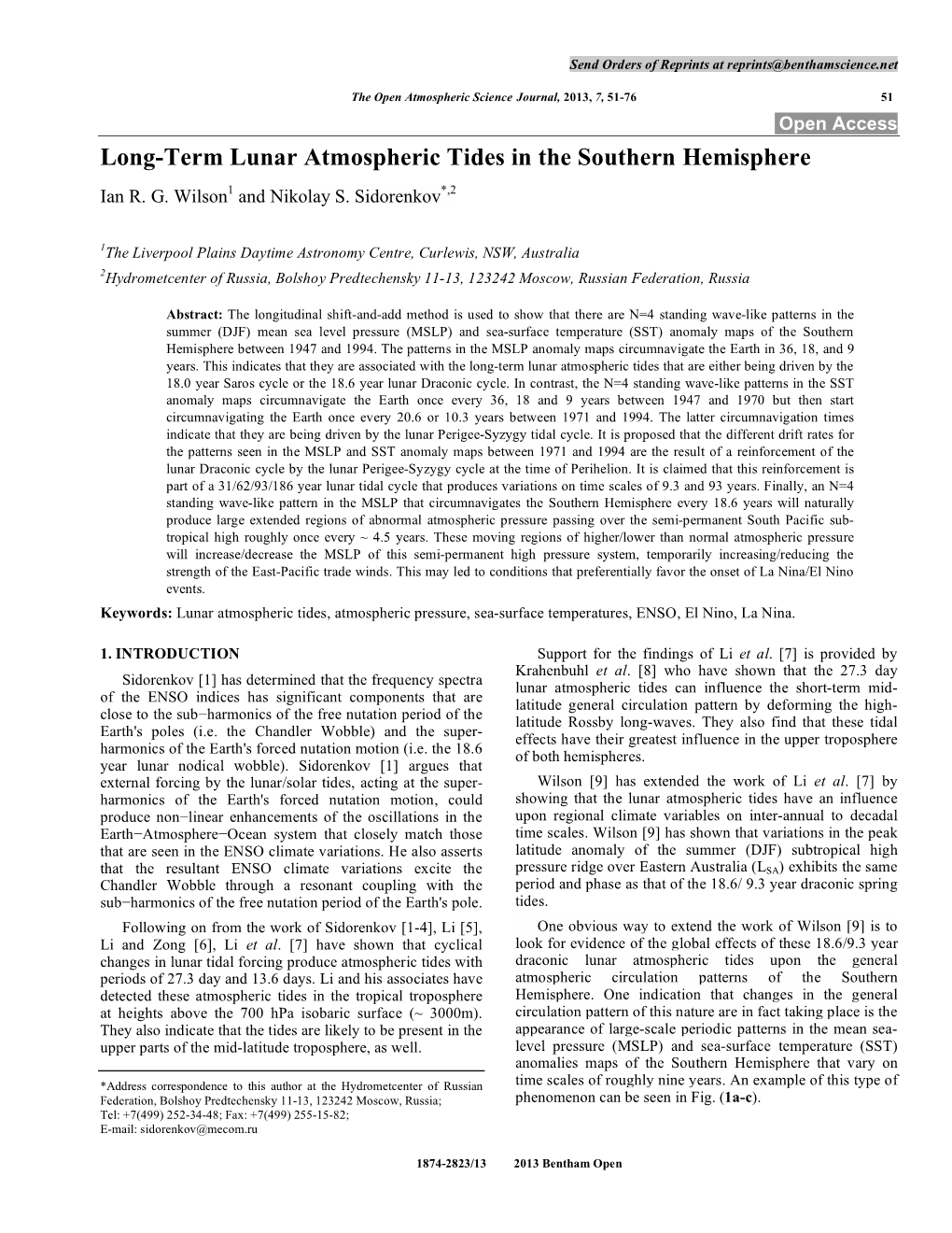 Long-Term Lunar Atmospheric Tides in the Southern Hemisphere Ian R