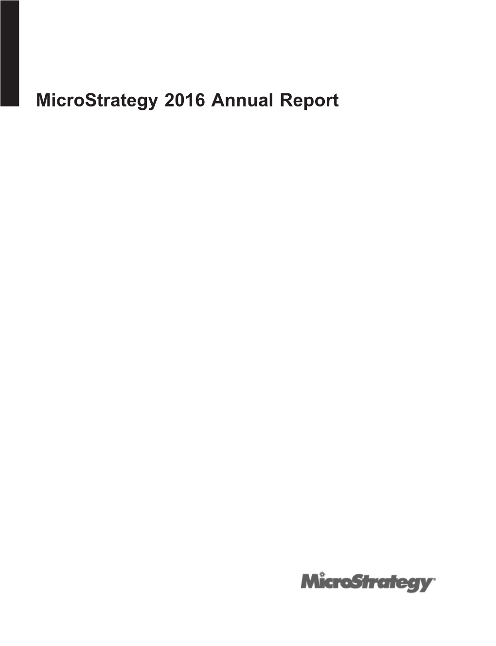 Microstrategy 2016 Annual Report