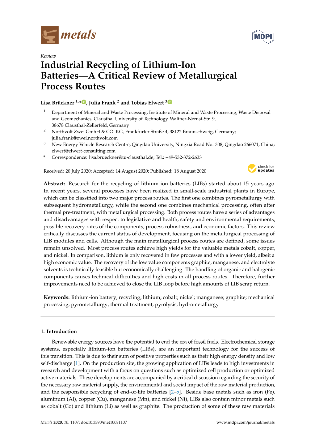 Industrial Recycling of Lithium-Ion Batteries—A Critical Review of Metallurgical Process Routes