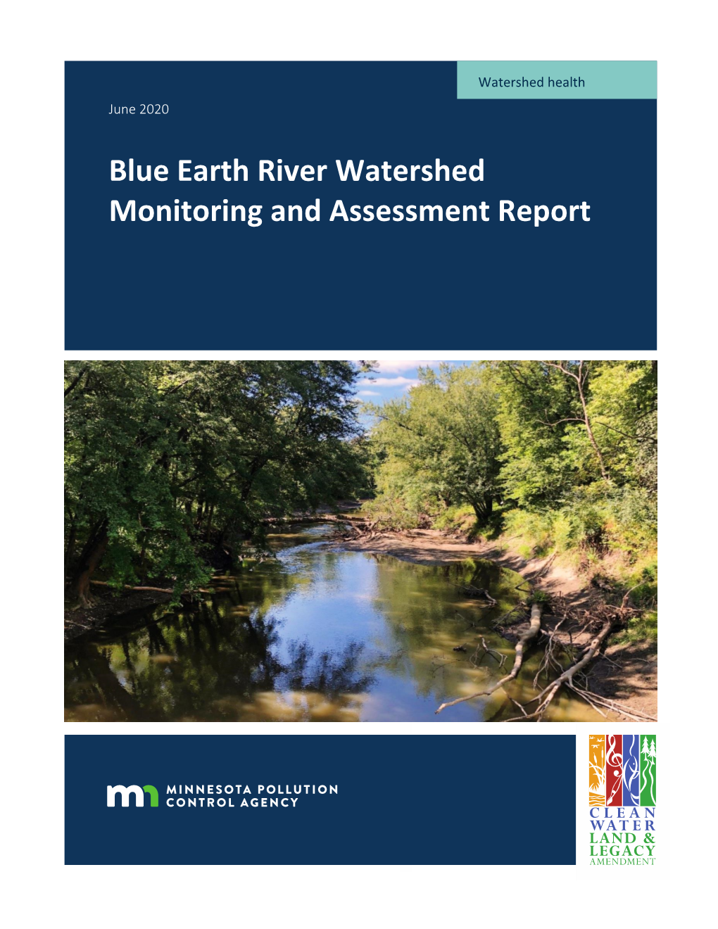 Blue Earth River Watershed Monitoring and Assessment Report
