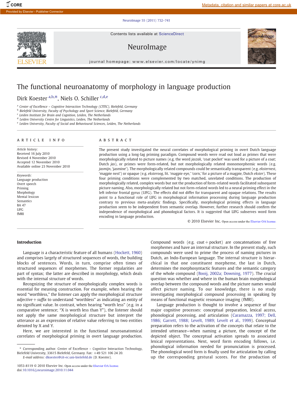 The Functional Neuroanatomy of Morphology in Language Production