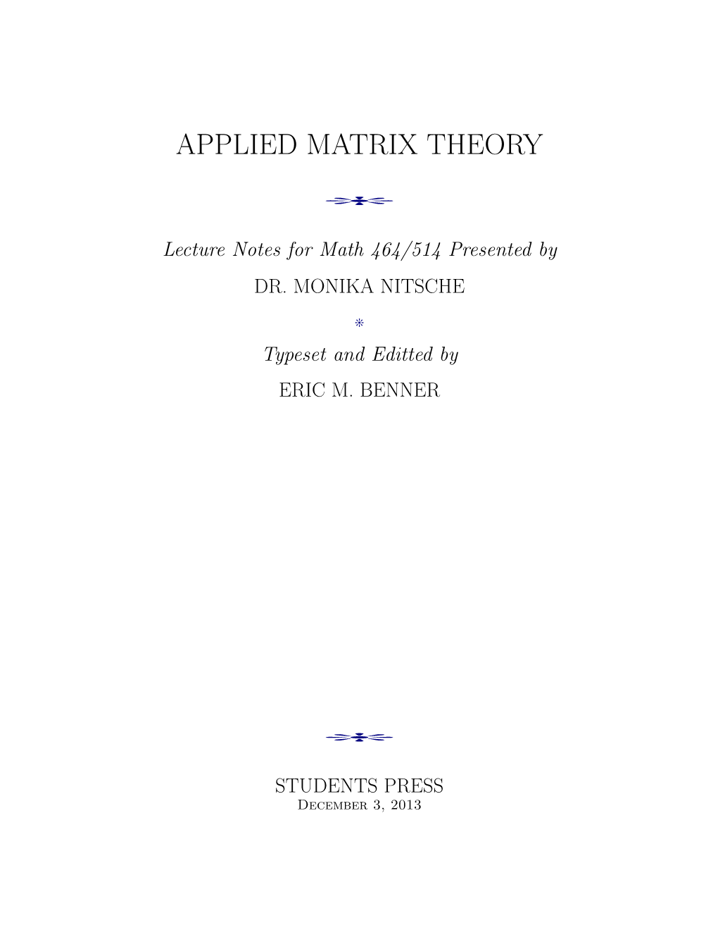 Applied Matrix Theory