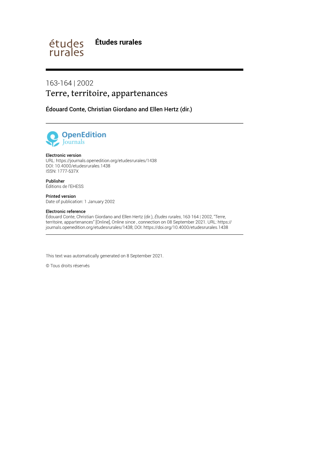 Études Rurales, 163-164 | 2002, “Terre, Territoire, Appartenances” [Online], Online Since , Connection on 08 September 2021