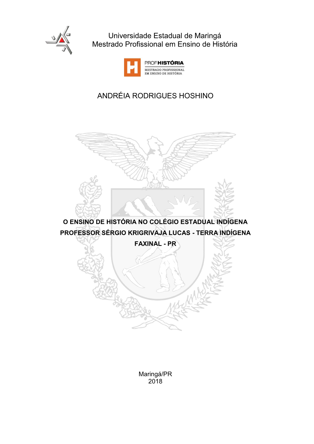 Universidade Estadual De Maringá Mestrado Profissional Em Ensino De História