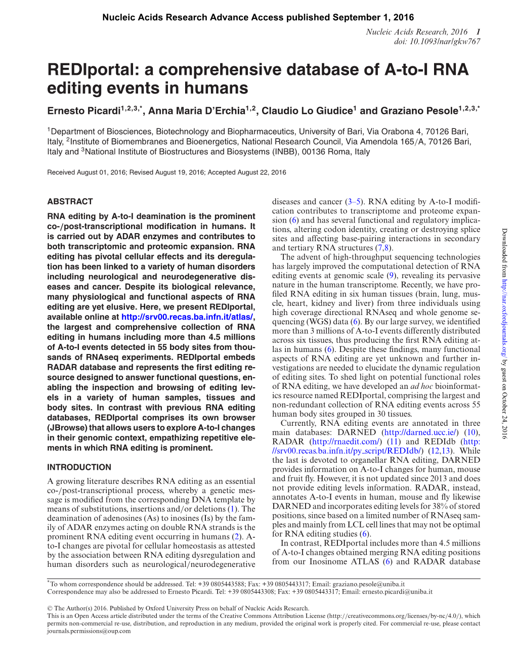 A Comprehensive Database of A-To-I RNA Editing Events in Humans Ernesto Picardi1,2,3,*, Anna Maria D’Erchia1,2, Claudio Lo Giudice1 and Graziano Pesole1,2,3,*