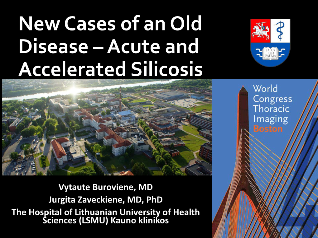 New Cases of an Old Disease – Acute and Accelerated Silicosis