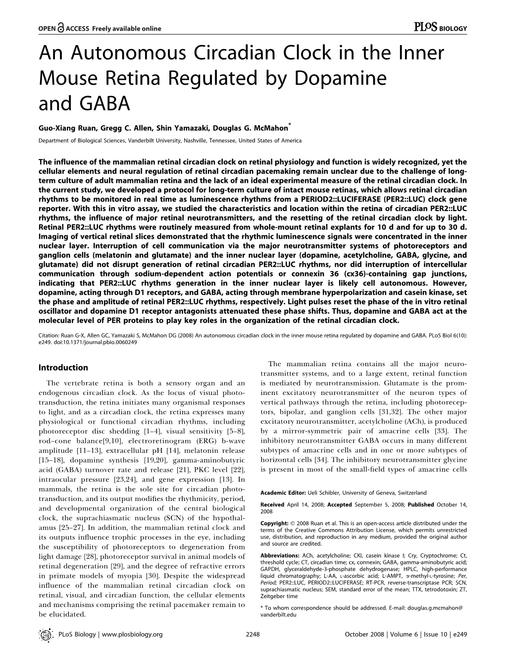 An Autonomous Circadian Clock in the Inner Mouse Retina Regulated by Dopamine and GABA