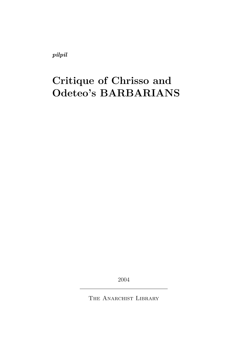 Critique of Chrisso and Odeteo's BARBARIANS