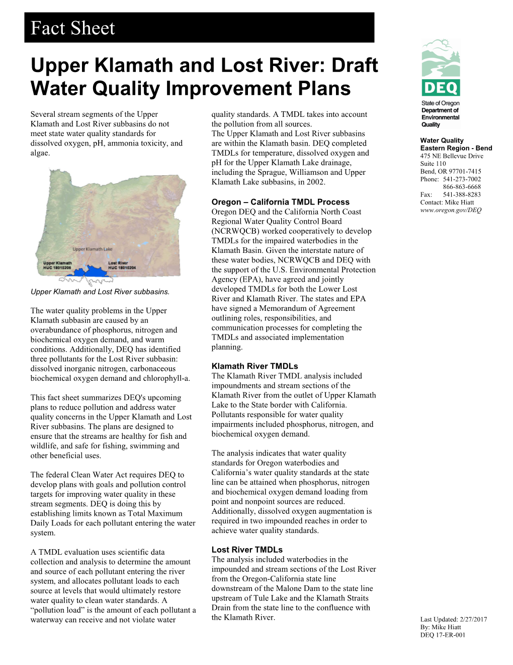 Water Quality Standards for the Upper Klamath and Lost River Subbasins Dissolved Oxygen, Ph, Ammonia Toxicity, and Are Within the Klamath Basin
