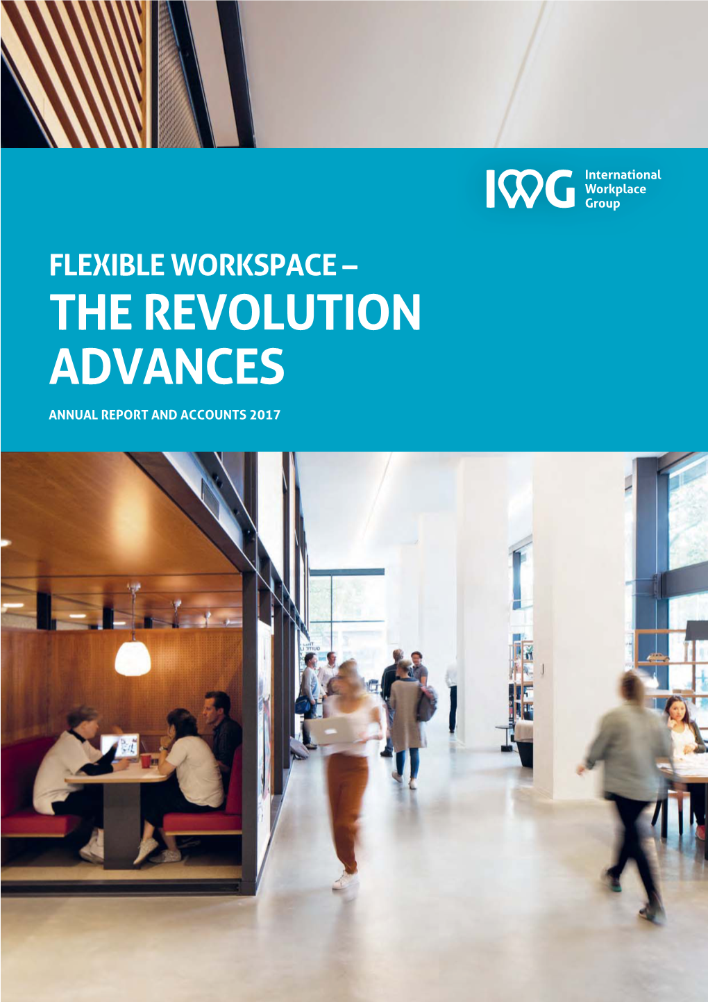 Flexible Workspace – the Revolution Advances