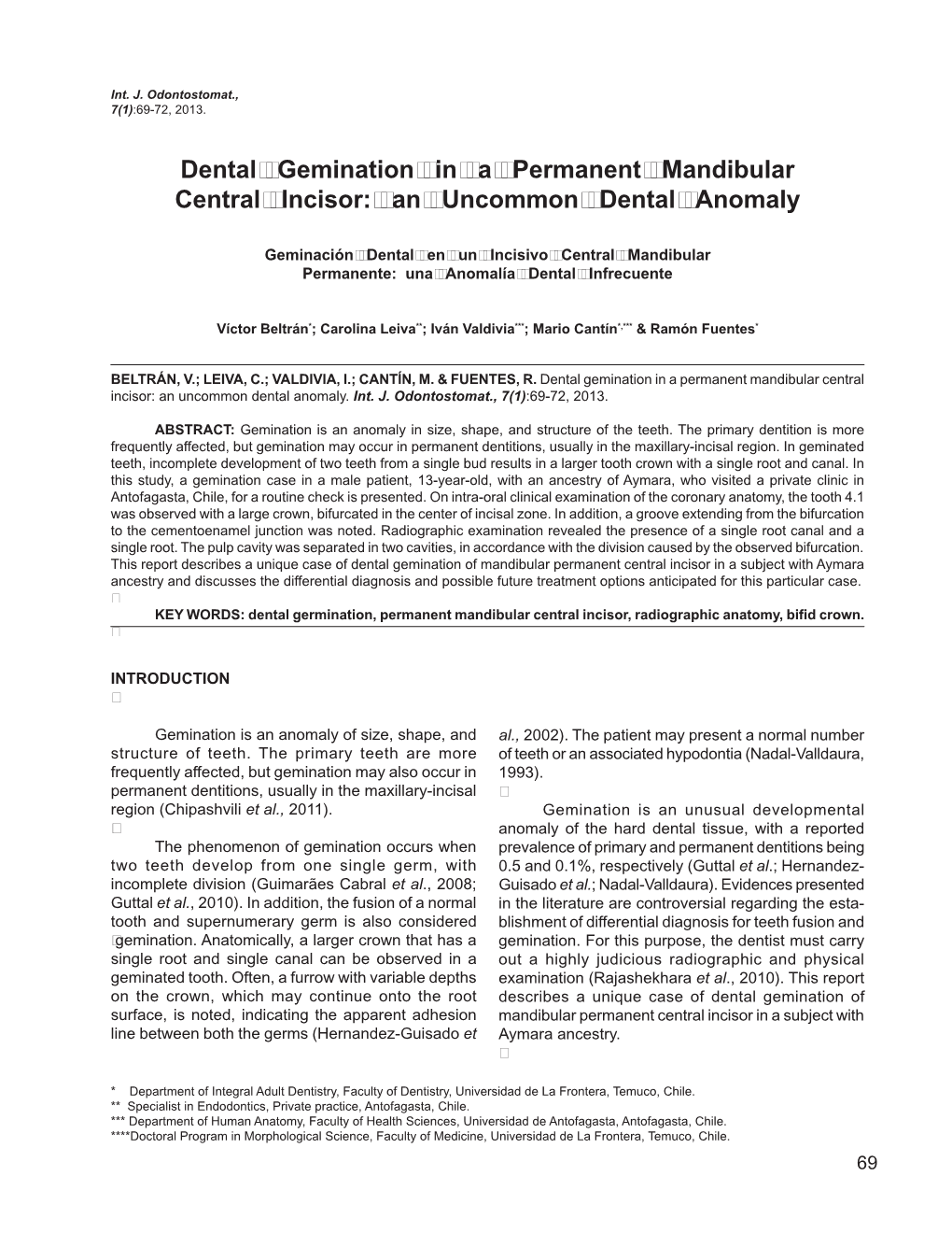 Dental Gemination in a Permanent Mandibular Central Incisor: an Uncommon Dental Anomaly