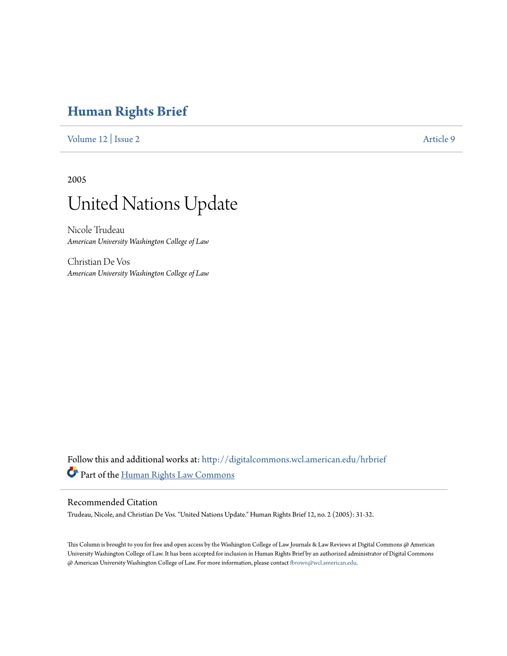 United Nations Update Nicole Trudeau American University Washington College of Law