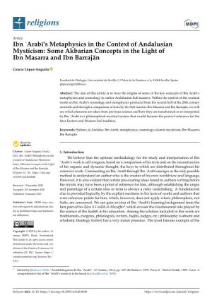 Ibn ʿarabī’S Metaphysics in the Context of Andalusian Mysticism: Some Akbarian Concepts in the Light of Ibn Masarra and Ibn Barrajān