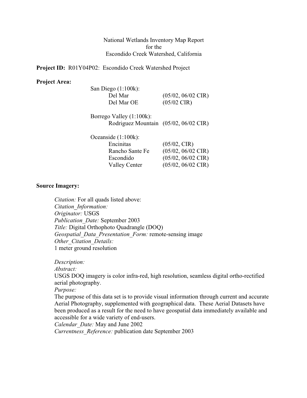 National Wetlands Inventory Map Report for the Escondido Creek Watershed, California