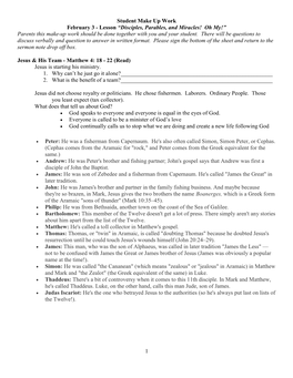 Lesson “Disciples, Parables, and Miracles! Oh My!” Parents This Make-Up Work Should Be Done Together with You and Your Student