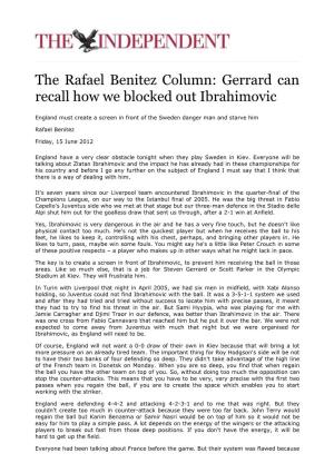 The Rafael Benitez Column: Gerrard Can Recall How We Blocked out Ibrahimovic