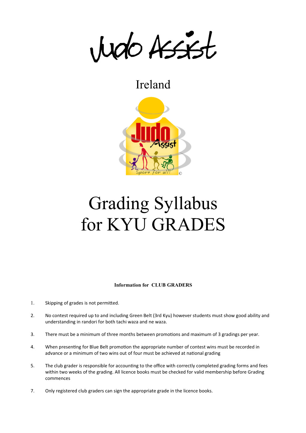 Grading Syllabus for KYU GRADES