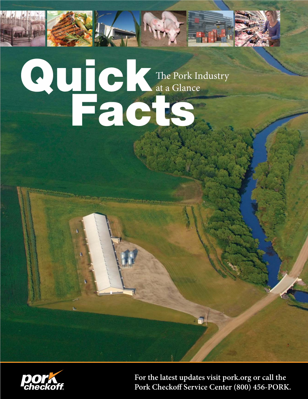 Quick Facts – the Pork Industry at a Glance